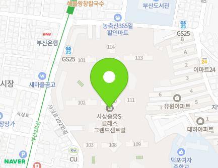 부산광역시 사상구 사상로 300 (덕포동, 사상중흥S-클래스그랜드센트럴) 지도